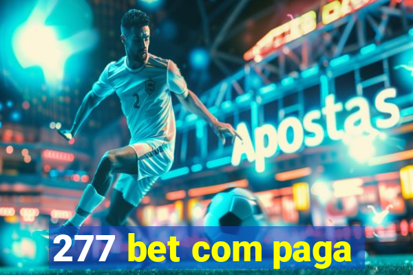 277 bet com paga